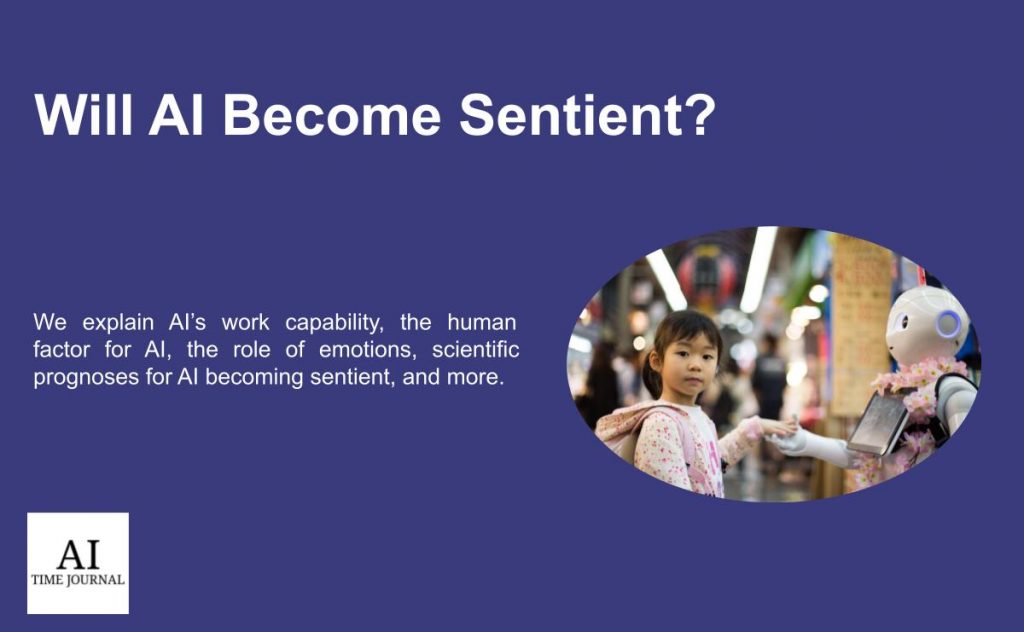 Will Ai Become Sentient Ai Time Journal Artificial Intelligence
